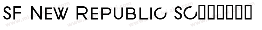 SF New Republic SC字体转换